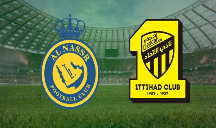 CANLI | Al Nassr- Al Ittihad maçını canlı izle (Maç Linki)