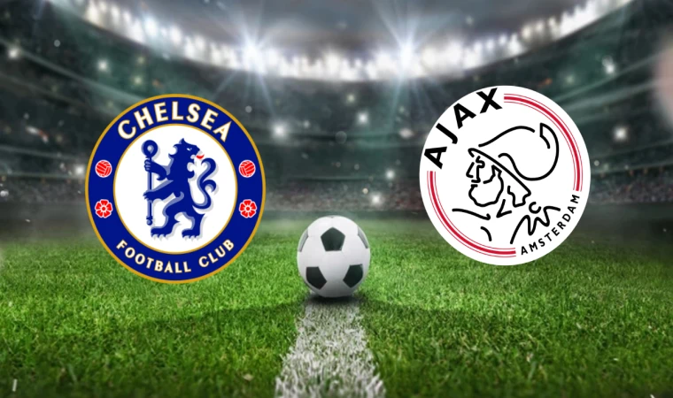 CANLI | Chelsea - Ajax maçını canlı izle (Maç Linki)