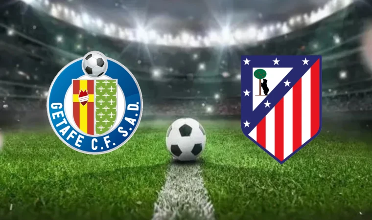 CANLI | Getafe-Atletico Madrid maçını canlı izle (Maç Linki)