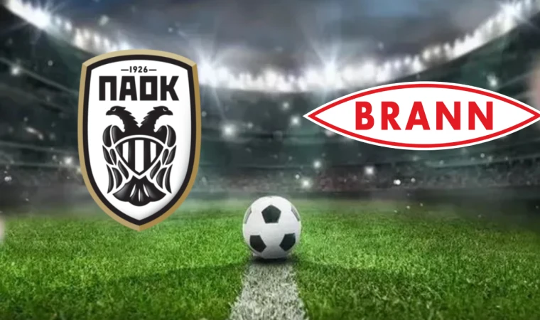 CANLI | PAOK - Brann maçını canlı izle (Maç Linki)