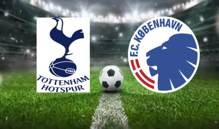 CANLI | Tottenham - Kopenhag maçını canlı izle (Maç Linki)