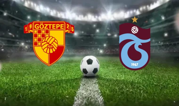 CANLI | Göztepe - Trabzonspor maçını canlı izle (Maç Linki)