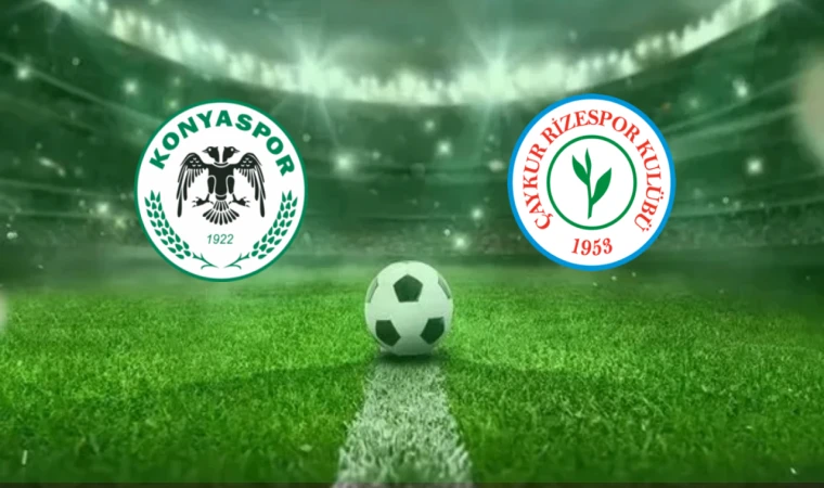 CANLI | Konyaspor-Çaykur Rizespor maçını canlı izle (Maç Linki)