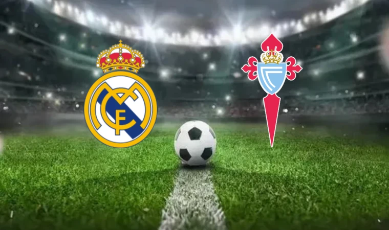 CANLI | Real Madrid - Celta Vigo maçını canlı izle (Maç Linki)