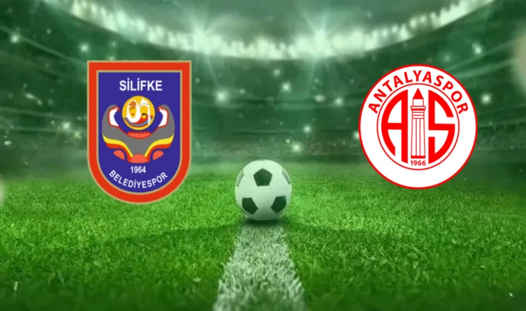 CANLI |Silifke Belediye Spor-Antalyaspor maçını canlı izle (Maç Linki)