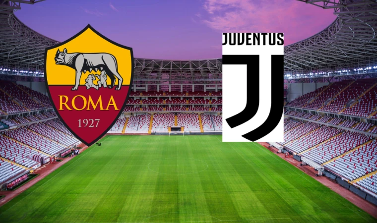 CANLI | AS Roma-Juventus Turin maçını canlı izle (Maç Linki)