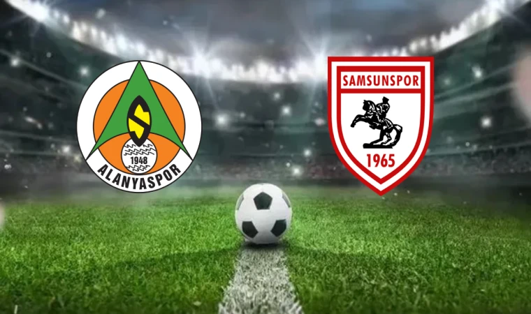 Canlı I Alanyaspor - Samsunspor maçını canlı izle (Maç Linki)