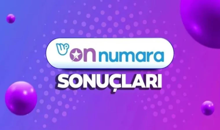 On Numara Sonuçları Belli Oldu! 24 Nisan Cuma On Numara Kazanan Numaralar ve İkramiye Sorgulama Ekranı!