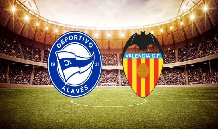 Alavés–Valencia maçı ne zaman, saat kaçta, hangi kanalda?
