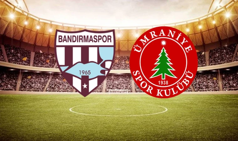 Bandırmaspor–Ümraniyespor maçı ne zaman, saat kaçta ve hangi kanalda?