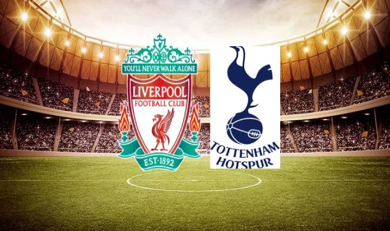 Canlı I Liverpool-Tottenham maçını canlı izle (Maç Linki)