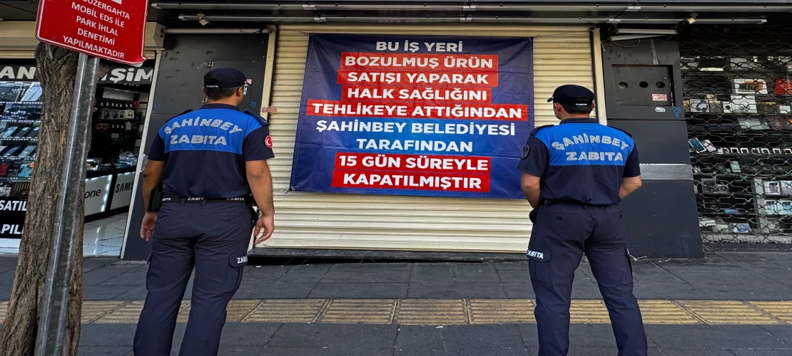 Gaziantep’te döner işletmesine bozuk ürün denetimi! 15 gün süreyle kapatıldı