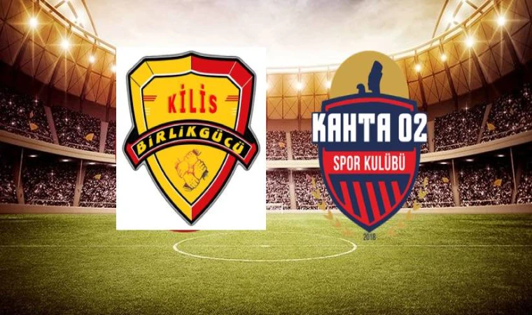 Kilis Birlikgücü–Kahta 02 Spor maçı saat kaçta?