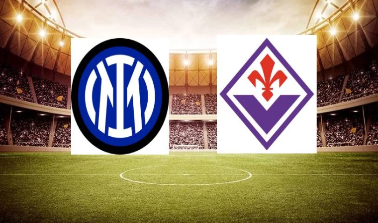 Canlı I Inter–Fiorentina maçını canlı izle (Maç Linki)