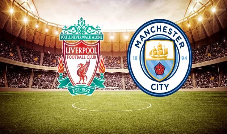 CANLI I Liverpool–Manchester City maçını canlı izle (Maç Linki)