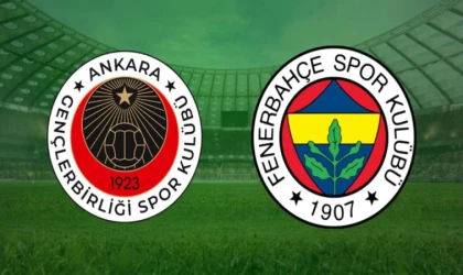 CANLI | Gençlerbirliği- Fenerbahçe maçını canlı izle (Maç Linki)