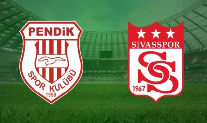 CANLI | Pendikspor- Sivasspor maçını canlı izle (Maç Linki)