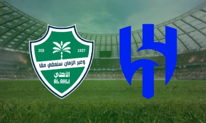 CANLI | Al Ahli- Al Hilal maçını canlı izle (Maç Linki)