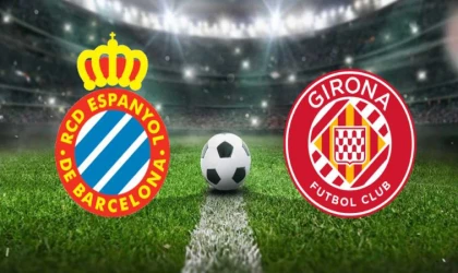 Canlı Girona - Espanyol maçı ne zaman, saat kaçta, hangi kanalda?  (Maç Linki)
