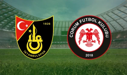 CANLI | İstanbulspor- Çorum FK maçını canlı izle (Maç Linki)