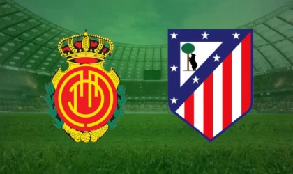 CANLI | Mallorca- Atletico Madrid maçını canlı izle (Maç Linki)