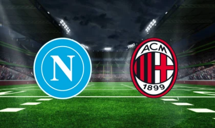 CANLI | Milan-Napoli maçını canlı izle (Maç Linki)