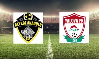 CANLI | Beykoz Anadolu Spor A.Ş. - Yalova FK 77 Spor Kulübü maçını canlı izle (Maç Linki)