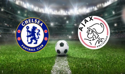 CANLI | Chelsea - Ajax maçını canlı izle (Maç Linki)