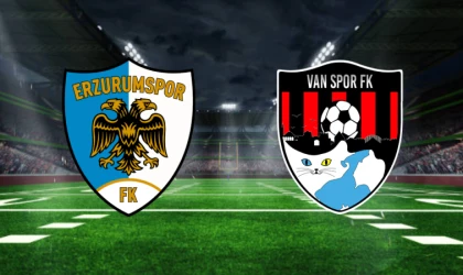 CANLI | Erzurumspor FK - Van Spor FK maçını canlı izle
