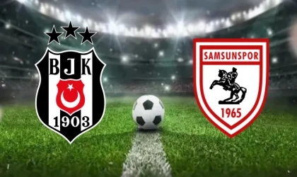 CANLI | Beşiktaş-Samsunspor maçını canlı izle (Maç Linki)