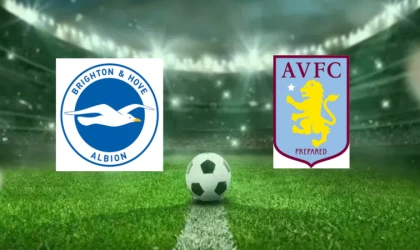 CANLI | Brighton - Aston Villa maçını canlı izle (Maç Linki)