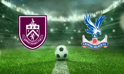 CANLI | Burnley - Crystal Palace maçını canlı izle (Maç Linki)