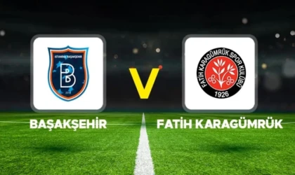 Başakşehir – Fatih Karagümrük Maçı Nereden İzlenir?