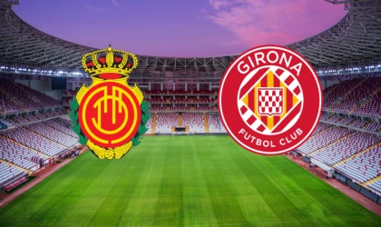CANLI | Mallorca – Girona maçını canlı izle (Maç Linki)
