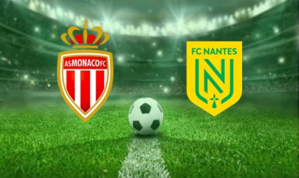 CANLI I Monaco-Nantes maçını canlı izle (Maç Linki)