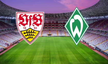 Canlı I Stuttgart - Werder Bremen Maçını Canlı İzle! (Maç Linki)