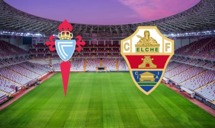 CANLI I Celta de Vigo - Elche Maçını canlı izle (Maç Linki)
