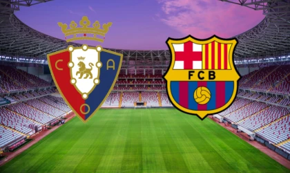 CANLI | Osasuna-Barcelona maçını canlı izle (Maç Linki)