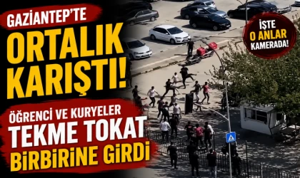 Gaziantep’te ortalık karıştı! Öğrenci ve kuryeler tekme tokat birbirine girdi
