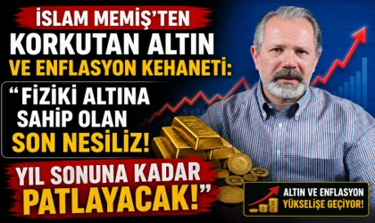İslam Memiş’ten Korkutan Altın ve Enflasyon Kehaneti: "Fiziki Altına Sahip Olan Son Nesiliz! Yıl Sonuna Kadar Patlayacak!"