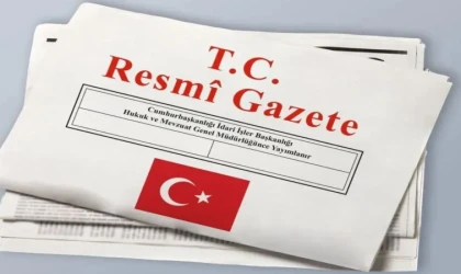 12 Haziran 2026 Resmi Gazete Kararları Yayımlandı! İşte Dikkat Çeken Düzenlemeler
