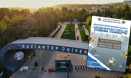 GAZİANTEP ÜNİVERSİTESİ'NDEN MÜHENDİSLİK EĞİTİMİNDE BÜYÜK DÖNÜŞÜM HAMLESİ: "THINK TANK-3" ÇALIŞTAYI BAŞLIYOR!