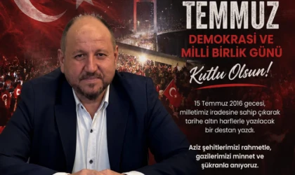 Halef Bilgiç'ten 15 Temmuz Demokrasi ve Millî Birlik Günü Mesajı! 