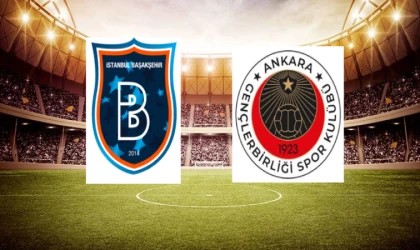 Başakşehir-Gençlerbirliği maçı ne zaman, saat kaçta?