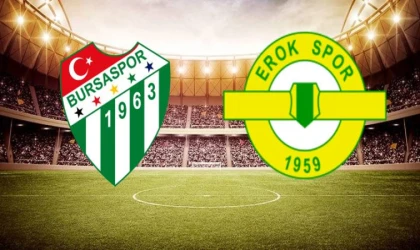 Bursaspor-Esenler Erokspor maçı ne zaman, saat kaçta, hangi kanalda?