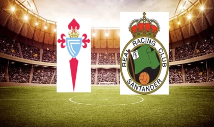Celta Vigo-Racing Santander maçı ne zaman, saat kaçta?