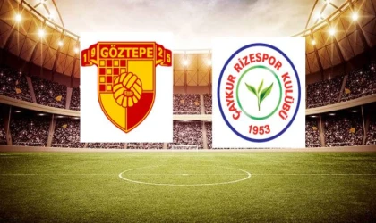 Göztepe-Çaykur Rizespor maçı ne zaman, saat kaçta ve hangi kanalda? Eksikler ve muhtemel 11'ler