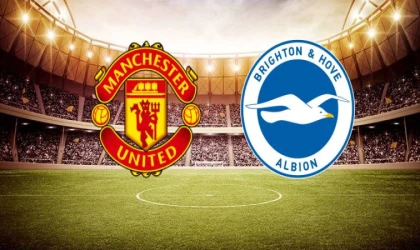 Manchester United–Brighton maçı saat kaçta, hangi kanalda?