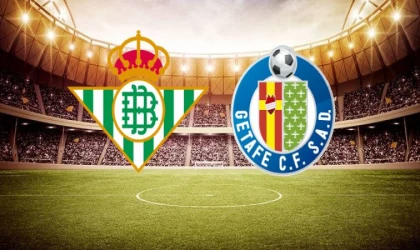 Real Betis-Getafe maçı ne zaman, saat kaçta, hangi kanalda?