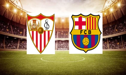 Sevilla-Barcelona maçı ne zaman, saat kaçta?